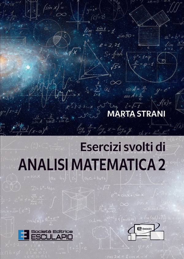STRANI - Esercizi svolti di analisi matematica 2